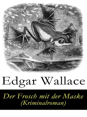 cover image of Der Frosch mit der Maske (Kriminalroman)